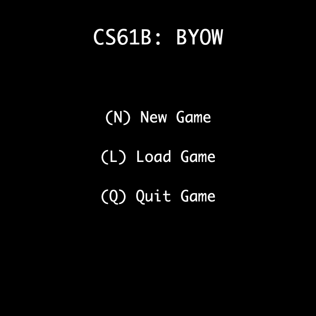 Main menu with title CS 61B: The Game, and options New Game (N), Load Game (L), and Quit (Q).